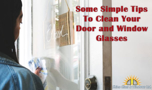 Clean Your Door and Window Glasses